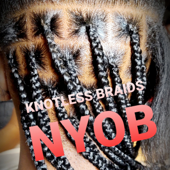 Knotless Braids for CERTIFIED_BY_NYOB